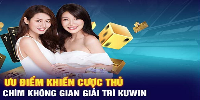 Kuwin là trang nhà cái cung cấp dịch vụ giải trí đổi thưởng uy tín hàng đầu hiện nay